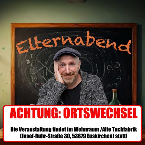 Martin Schopps | Elternabend | Comedy | Wohnraum | Euskirchen