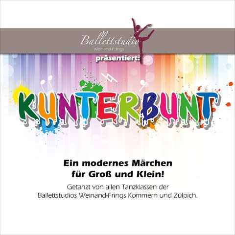 Kunterbunt | Ballettstudio | Weinand-Frings | Tanz | Stadttheater | Euskirchen