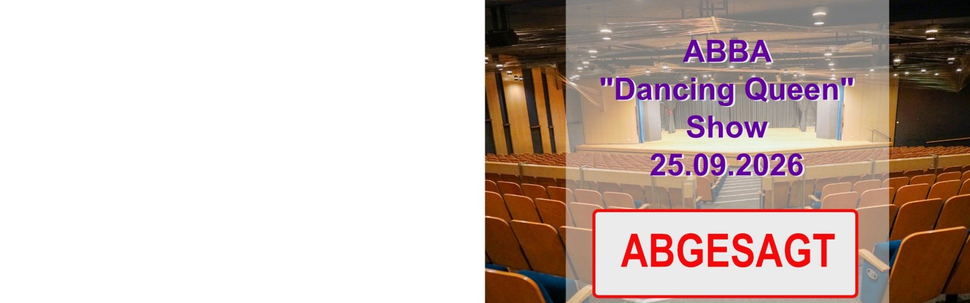 Abgesagt | ABBA | Stadttheater | Euskirchen