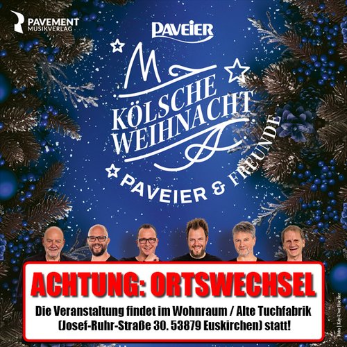 Kölsche Weihnacht | Paveier & Freunde | Wohnraum | Euskirchen Kölsche Weihnacht | Paveier & Freunde | Wohnraum | Euskirchen