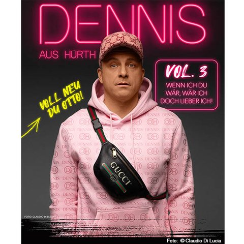 Der Dennis | Hürth | Stadttheater Euskirchen
