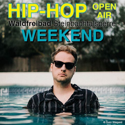 Weekend | Hip-Hop | Open Air | Steinbachtalsperre